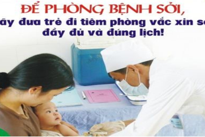 Bài tuyên truyền phòng chống bệnh Sởi